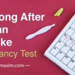 How Long After Sex Can You Take A Pregnancy Test?