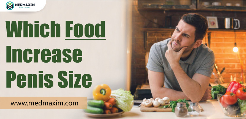 Which Food Increase Penis Size