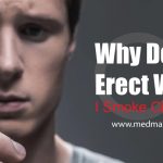 Why Do I Get Erect When I Smoke Cigarettes