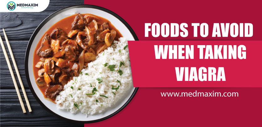 foods to avoid when taking viagra