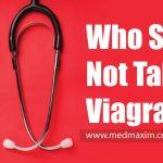 Who Should Not Take Viagra?