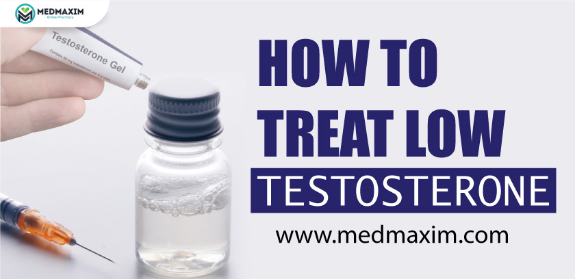 how to treat low testosterone