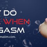 Why Do I Pee While I Orgasm