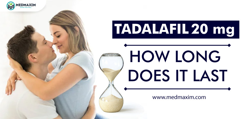Tadalafil 20 mg How Long Does It Last