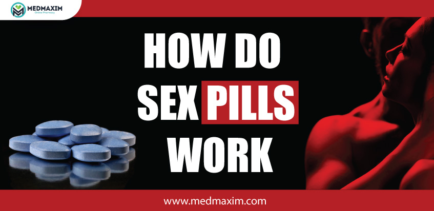 how-do-sex-pills-work